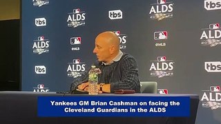 Yankees GM Brian Cashman on New York Facing Cleveland Guardians in ALDS
