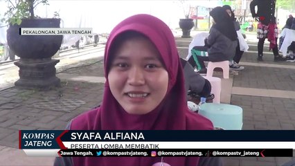 Lewat Lomba Membatik, Munculkan Potensi Pembatik di Pekalongan