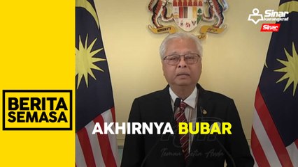 Ismail Sabri pilih 10/10 bubar Parlimen