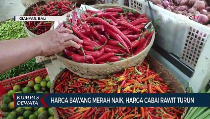 Harga Bawang Merah Naik, Harga Cabai Rawit Turun