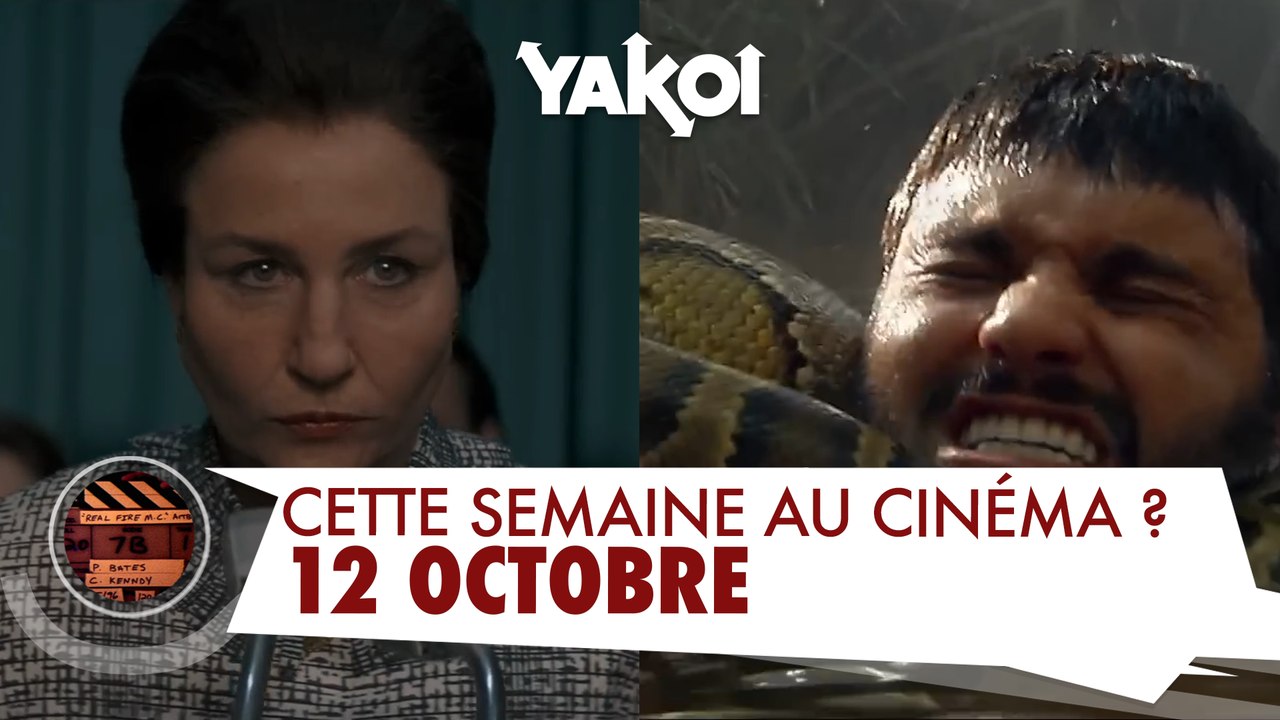 Yakoi au cinéma cette semaine ? (du mercredi 12 octobre au mardi 18 octobre)