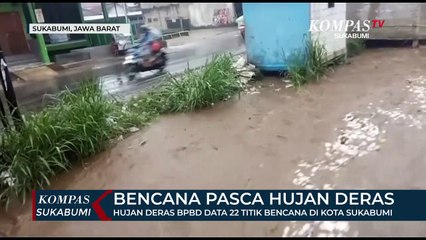 Download Video: Hujan Deras BPBD Data 22 Titik Bencana Di Kota Sukabumi