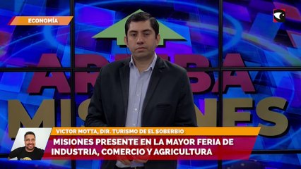 Misiones presente en la mayor feria de industria, comercio y agricultura