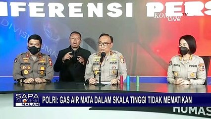 Bantah Gas Air Mata Berakibat Fatal, Polri: Penggunaan Berskala Tinggi pun Tidak Mematikan!