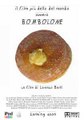 Il film più bello del mondo ovvero BOMBOLONE