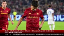 Dybala ko: Roma in attesa ▷ Tutto sull’infortunio della Joya con il Dottor De Carli