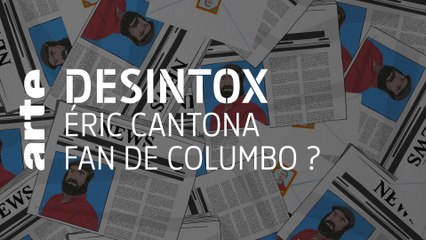 Éric Cantona fan de Columbo | Désintox | ARTE