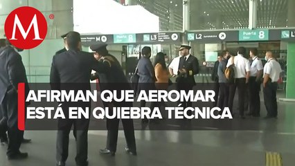 Pilotos y sobrecargos de Aeromar protestan; aerolínea está en quiebra técnica, afirman