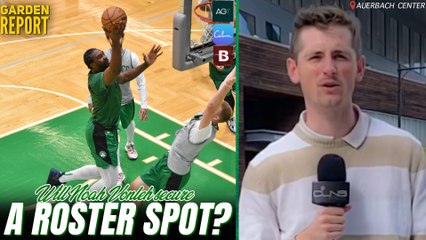 Will Noah Vonleh Make One of Two Open Celtics Roster Spots?