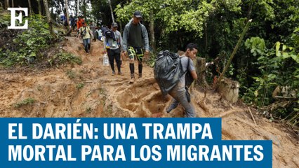 COLOMBIA | Migrar en una de las rutas más peligrosas del mundo | EL PAÍS