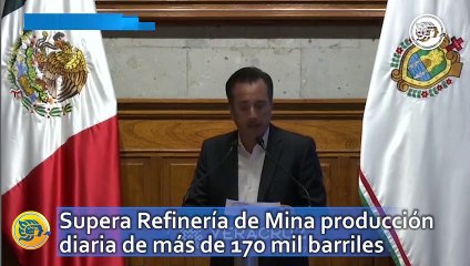 Supera Refinería de Mina producción diaria de más de 170 mi barriles