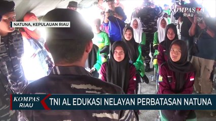 TNI AL Edukasi Nelayan Perbatasan Natuna