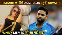 Career Barbaad..' Urvashi Rautela Gets Brutally Trolled As She Follows Rishabh Pant to Australia