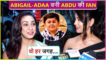 Wahi Winner Banega... Abigail & Adaa's CRAZY Reaction On Abdu Rozik | Bigg Boss 16
