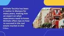 Michele Tecchia- Tips for Real Estate Newcomers to Monaco