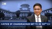 Chief Justice UU Lalit Recommends Justice DY Chandrachud As His Successor| Supreme Court| Gyanvapi