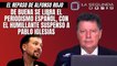 Alfonso Rojo: “De buena se libra el Periodismo español, con el humillante suspenso a Pablo Iglesias”