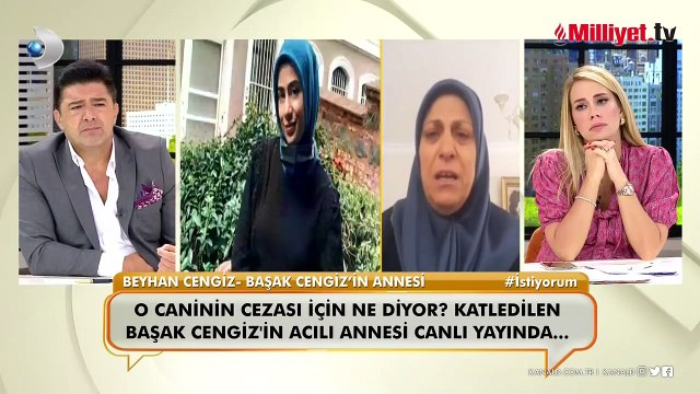 Başak Cengiz’in annesi: “Acı o kadar büyüktü ki; bana o haberi kimse veremedi”