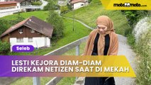 Lesti Kejora Diam-diam Direkam Netizen saat di Mekah, Aksi Teh Novi Dipuji: Sigap Banget