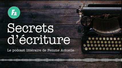 Cynthia Kafka se livre dans "Secrets d’écriture" (épisode 33)