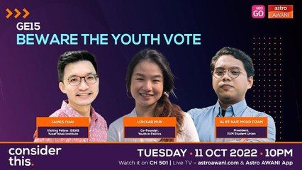 Consider This: GE15 (Part 2) - What Will It Take to Woo Young Voters