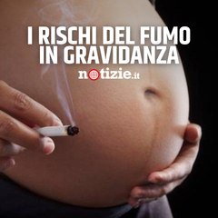 La ginecologa Calcagni: "Ecco cosa succede se fumate in gravidanza"