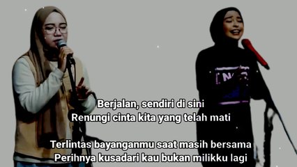 Sendiri lyrics - indah yastami feat Tantri kotak