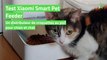Test Xiaomi Smart Pet Feeder : un distributeur de croquettes au poil pour chien et chat