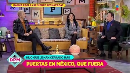 Danna Paola asegura que en México le han cerrado más las puertas que en el extranjero