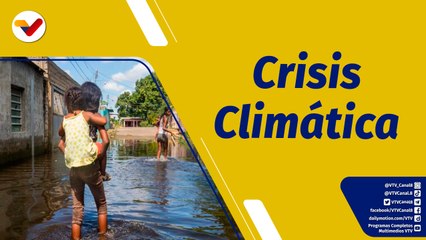 Punto de Encuentro | Impacto de la crisis climática en Venezuela