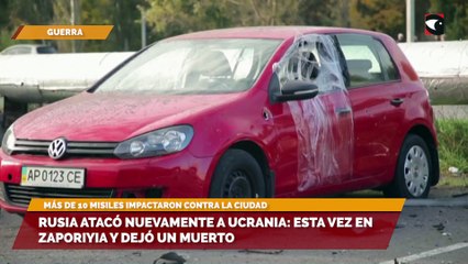 Rusia atacó nuevamente a Ucrania esta vez en Zaporiyia y dejó un muerto