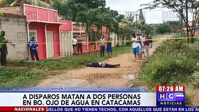 A disparos matan a dos personas en bo. Ojo de Agua en Catacamas #Olancho