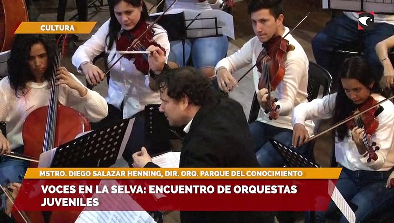 Voces en la Selva Encuentro de Orquestas Juveniles