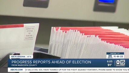Maricopa County progress report ahead of election
