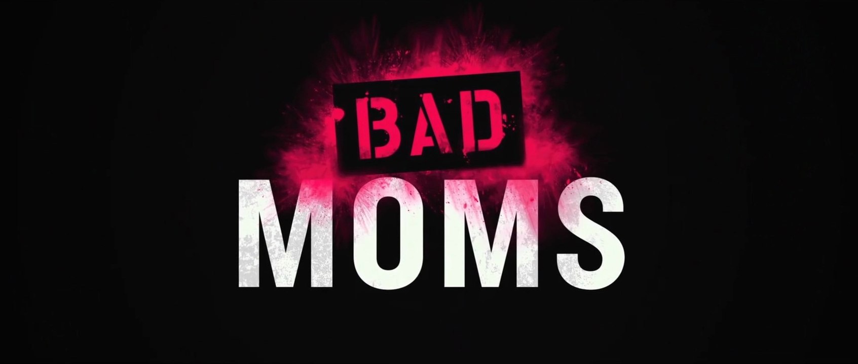 BAD MOMS (2016)  Bande Annonce VF - HD