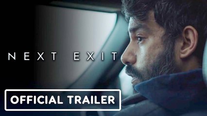 Next Exit | Official Trailer - Rahul Kohli, Katie Parker, Karen Gillan