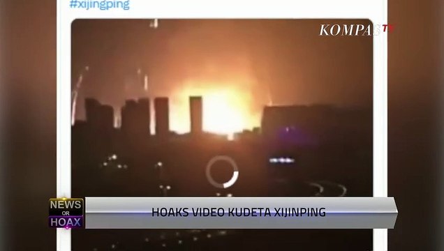 Hoax Ledakan Kota Beijing, Kudeta Xi Jinping - NEW OR HOAX