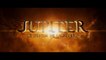 JUPITER: LE DESTIN DE L'UNIVERS (2015) Bande Annonce VF - HD