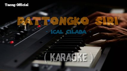 ( KARAOKE ) Pattongko Siri - Ical Cilada - YouTube_2