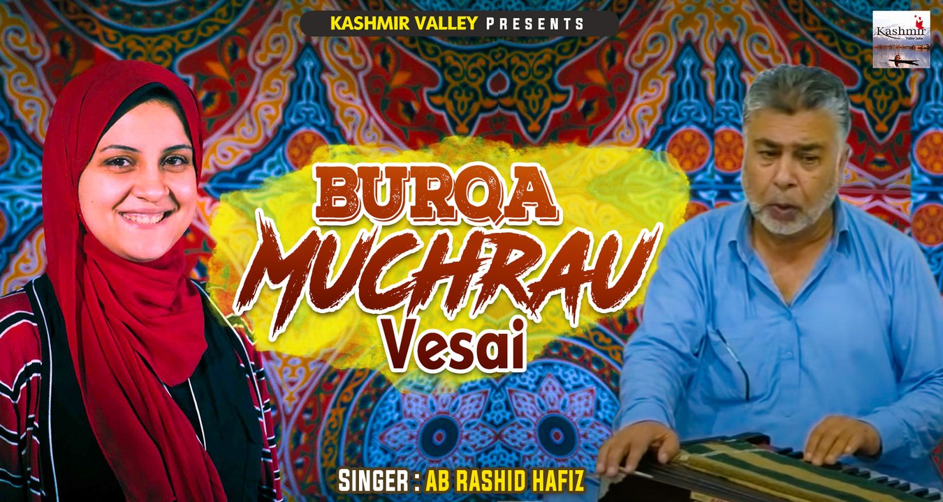 Best of Ab Rashid Hafiz || Burqa Muchrau Vesai || Dil Kaway Neunam || Kashmir Valley