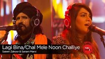 MUSIC SQUAD | Coke Studio | Lagi Bina_Chal Mele Noon Challiye | Saieen Zahoor & Sanam Marvi_
