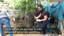 Adana'da çiftlik evinde ele geçirilen kalaşnikoflar Suriye'den getirilmiş