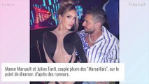 Manon Marsault et Julien Tanti au bord du divorce ? La candidate lève le voile sur leurs embrouilles