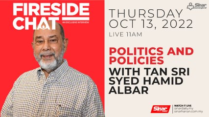 FIRESIDE CHAT: Tan Sri Syed Hamid Albar Part 1