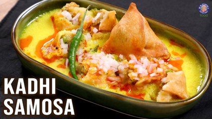 Kadhi Samosa Recipe | How To Make Kadhi | How To Make Samosa | Tasty Snacks Recipe | Varun