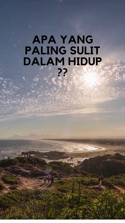 Kata-kata bijak dan Motivasi Hidup Pt 1