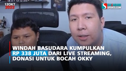 Windah Basudara Kumpulkan Rp 338 Juta dari Live Streaming, Donasi untuk Bocah Okky