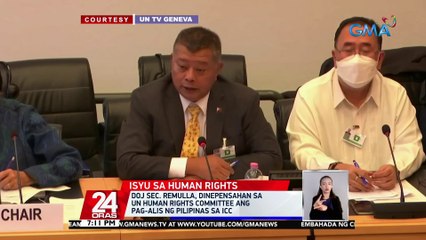 DOJ Sec. Remulla, dinepensahan sa UN Human Rights Committee ang pag-alis ng Pilipinas sa ICC | 24 Oras