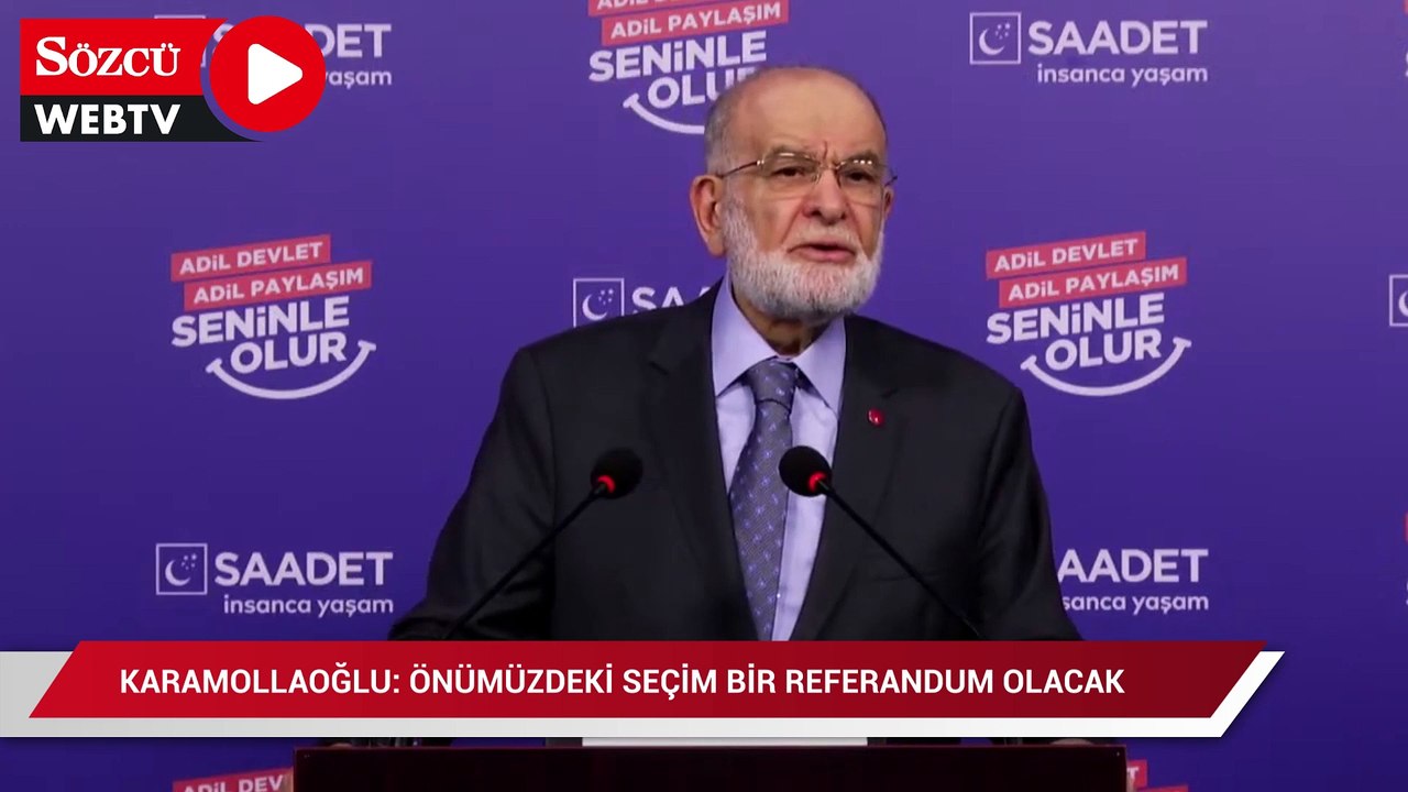 Karamollaoğlu: Önümüzdeki seçim normal bir seçim değil, adeta bir referandumdur