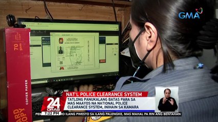 Tatlong panukalang batas para sa mas maayos na 'National Police Clearance System,' inihain sa Kamara | 24 Oras